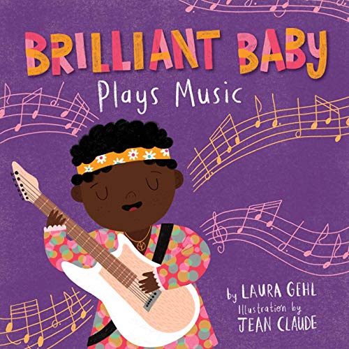 Laura Gehl/Brilliant Baby Plays Music
