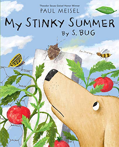 Paul Meisel/My Stinky Summer by S. Bug