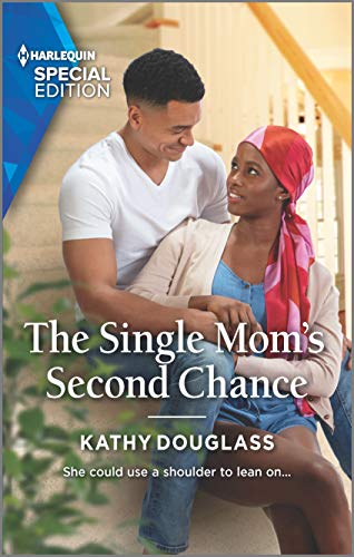 Kathy Douglass The Single Mom's Second Chance Original 