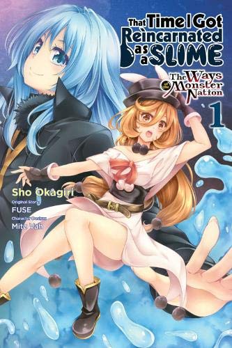 Sho Okagiri/That Time I Got Reincarnated as a Slime, Vol. 1 (M@ The Ways of the Monster Nation