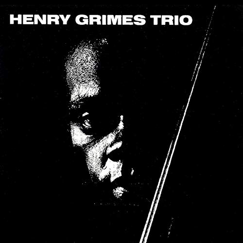 Henry Grimes Trio/The Call