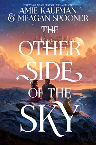 Amie Kaufman/The Other Side of the Sky