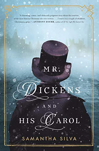 Samantha Silva/Mr. Dickens and His Carol
