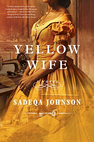 Sadeqa Johnson/Yellow Wife