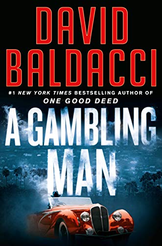 David Baldacci/A Gambling Man