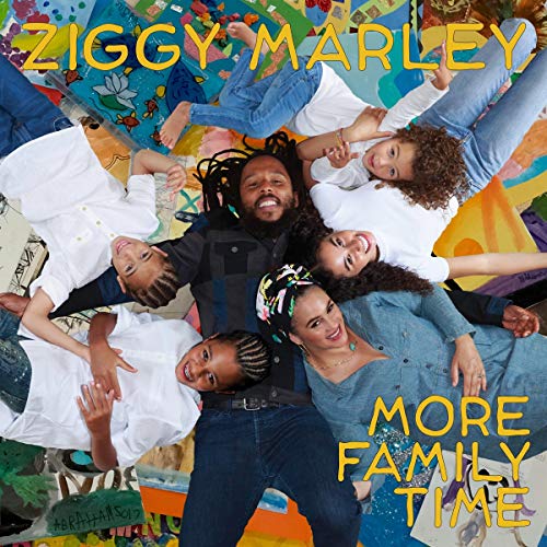 Ziggy Marley/More Family Time