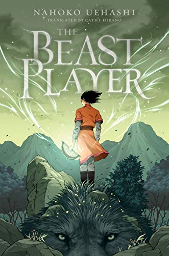 Nahoko Uehashi/The Beast Player