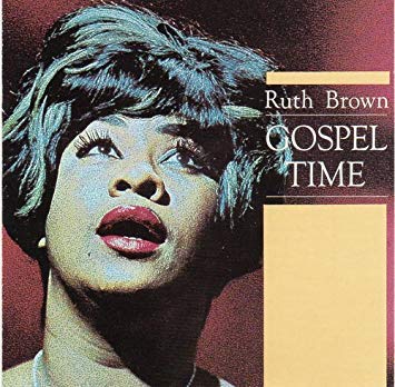 Ruth Brown/Gospel Time