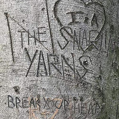 The Snarlin' Yarns/Break Your Heart