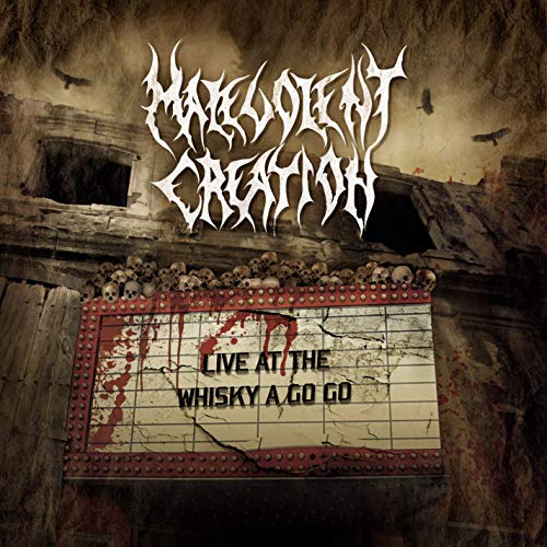 Malevolent Creation/Live At The Whisky A Go Go@LP
