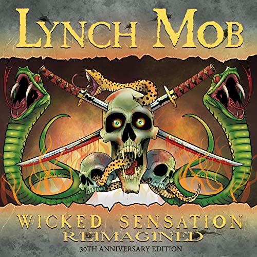 Lynch Mob/Wicked Sensation Reimagined@Amped Exclusive