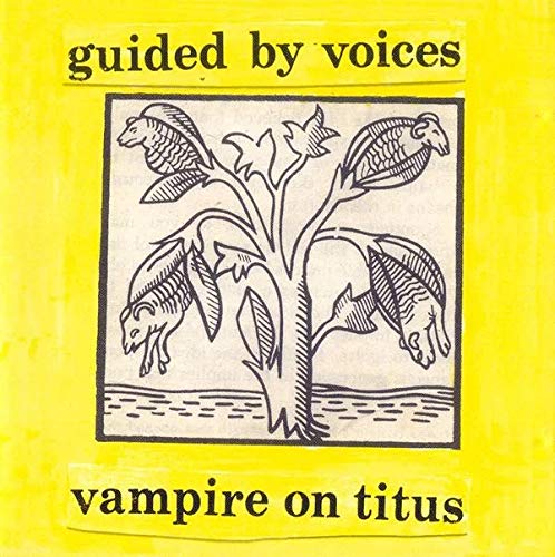 Guided By Voices Vampire On Titus Opaque Yellow Vinyl Rsd Exclusive 