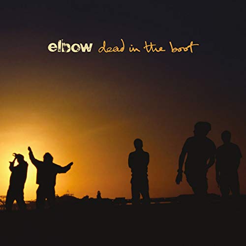 Elbow/Dead In The Boot@180g