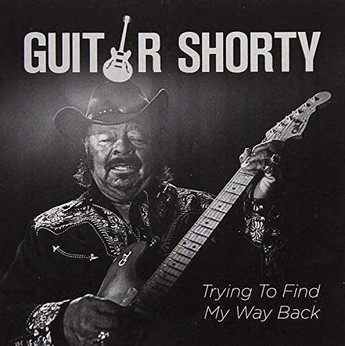 Guitar Shorty/Trying To Find My Way Back@MADE ON DEMAND@This Item Is Made On Demand: Could Take 2-3 Weeks For Delivery