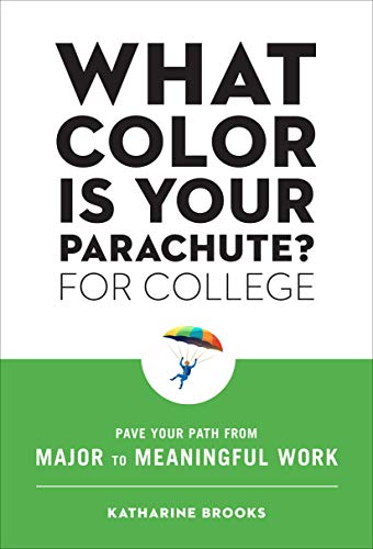 Katharine Brooks/What Color Is Your Parachute? for College@ Pave Your Path from Major to Meaningful Work
