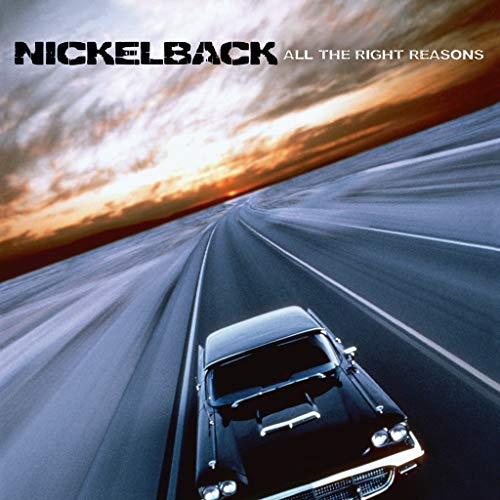 Nickelback/All The Right Reasons@15th Anniversary Expanded Edition