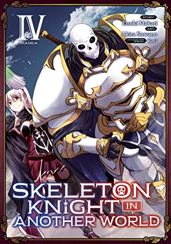 Ennki Hakari/Skeleton Knight in Another World 4 (Manga)@MANGA