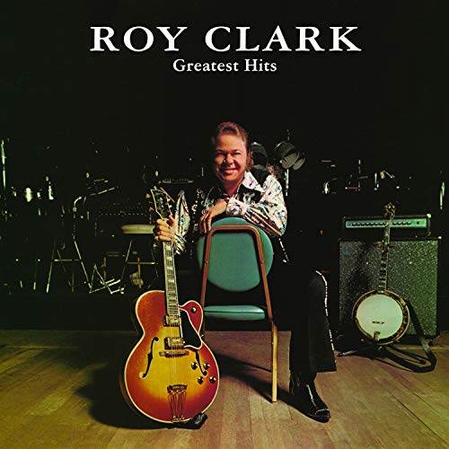 Roy Clark Greatest Hits 