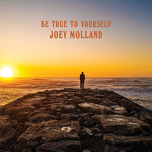 Joey Molland/Be True To Yourself