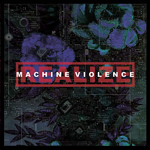 Realize Machine Violence (blood Red Vinyl) Blood Red Vinyl 