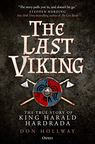 Don Hollway/The Last Viking@ The True Story of King Harald Hardrada