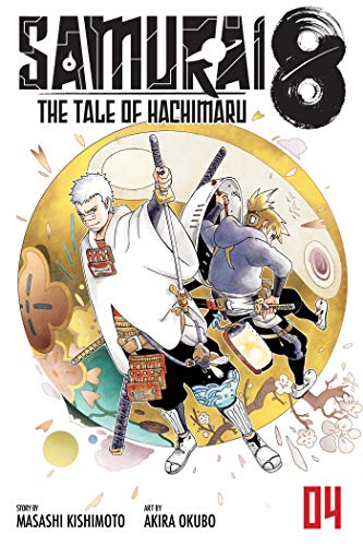 Masashi Kishimoto/Samurai 8@ The Tale of Hachimaru, Vol. 4, 4