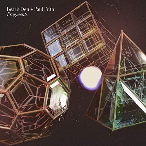 Bear's Den & Paul Frith/Fragments (White Vinyl)@White Vinyl