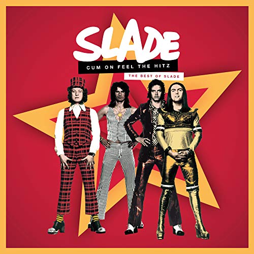 Slade/Cum On Feel the Hitz: The Best of Slade
