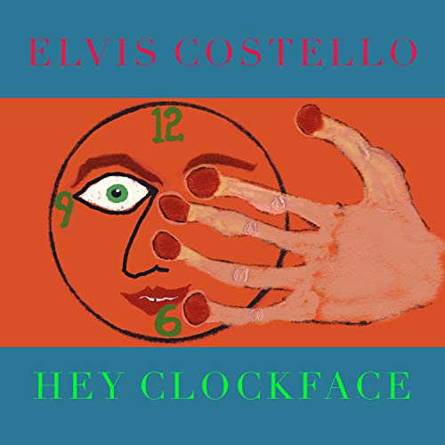 Elvis Costello/Hey Clockface
