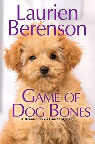 Laurien Berenson/Game of Dog Bones