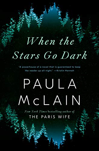 Paula McLain/When the Stars Go Dark