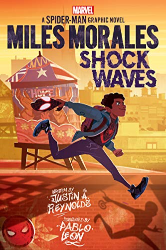 Justin A. Reynolds/Miles Morales@ Shock Waves (Original Spider-Man Graphic Novel)