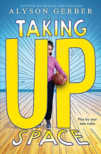 Alyson Gerber/Taking Up Space
