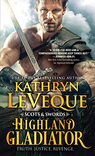 Kathryn Le Veque/Highland Gladiator