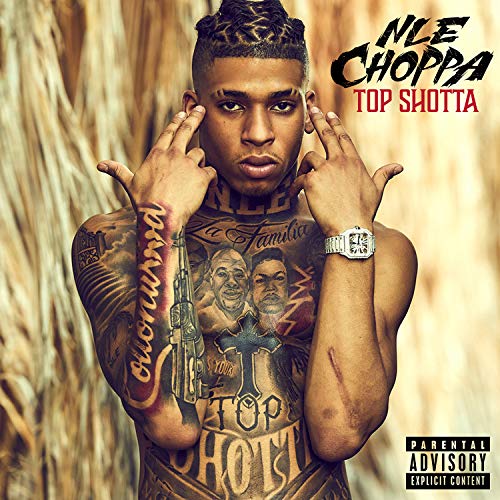 NLE Choppa/Top Shotta