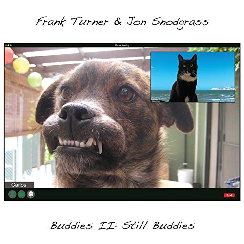 Frank Turner & Jon Snodgrass Buddies Ii Still Buddies 