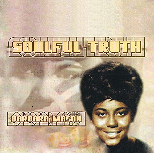 Barbara Mason/Soulful Truth