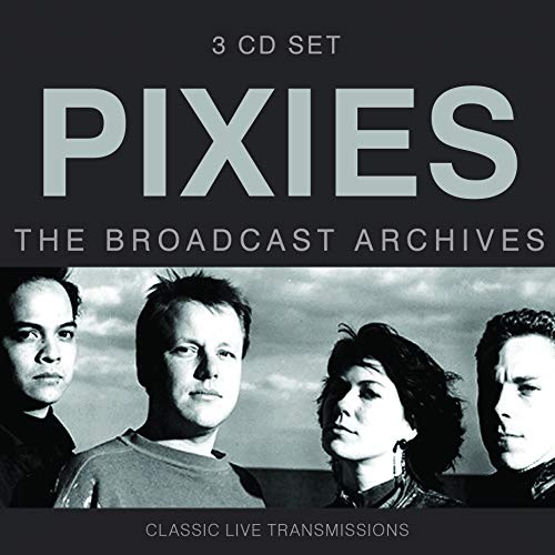 Pixies/Broadcast Archives@3 CD