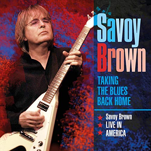 Savoy Brown Taking The Blues Back Home Live In America 3 CD 