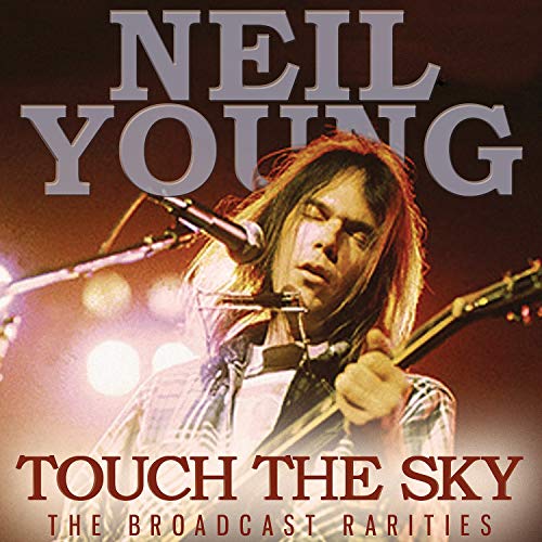 Neil Young/Touch The Sky