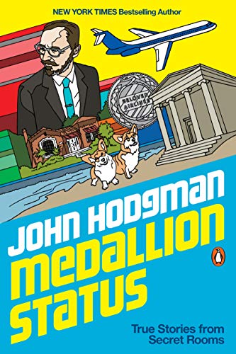 John Hodgman/Medallion Status@True Stories from Secret Rooms