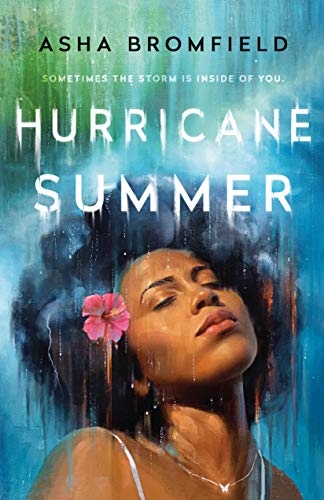 Asha Bromfield/Hurricane Summer