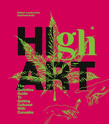 Robert Lambrechts/High Art@The Definitive Guide to Getting Cultured with Can