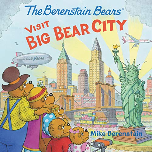 Mike Berenstain/The Berenstain Bears Visit Big Bear City