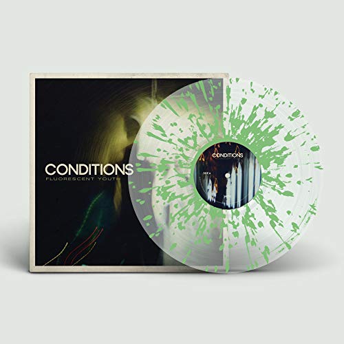 Conditions/Fluorescent Youth (10 Year Anniversary Edition)@Limited Coke Bottle Clear w/ Spring Green Splatter Vinyl
