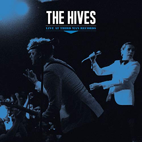 The Hives/Live At Third Man Records