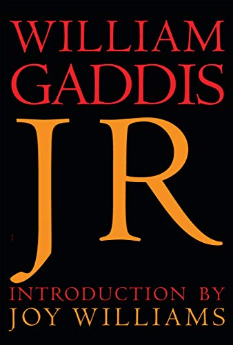 William Gaddis/J R