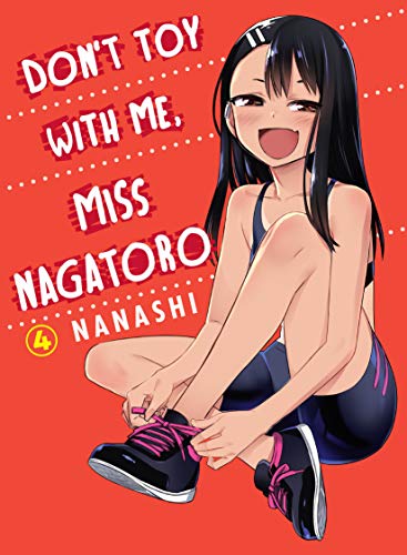 Nanashi/Don't Toy with Me, Miss Nagatoro, Volume 4