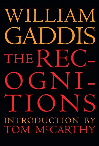 William Gaddis/The Recognitions