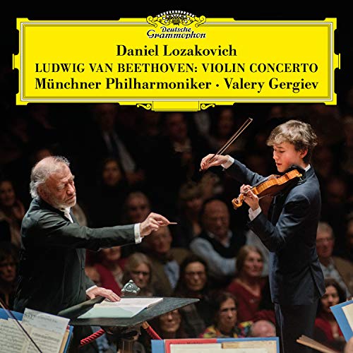 Daniel Lozakovich/Valery Gergiev/Münchner Philharmoniker/Beethoven: Violin Concerto in D Major, Op. 61